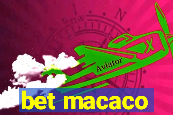 bet macaco